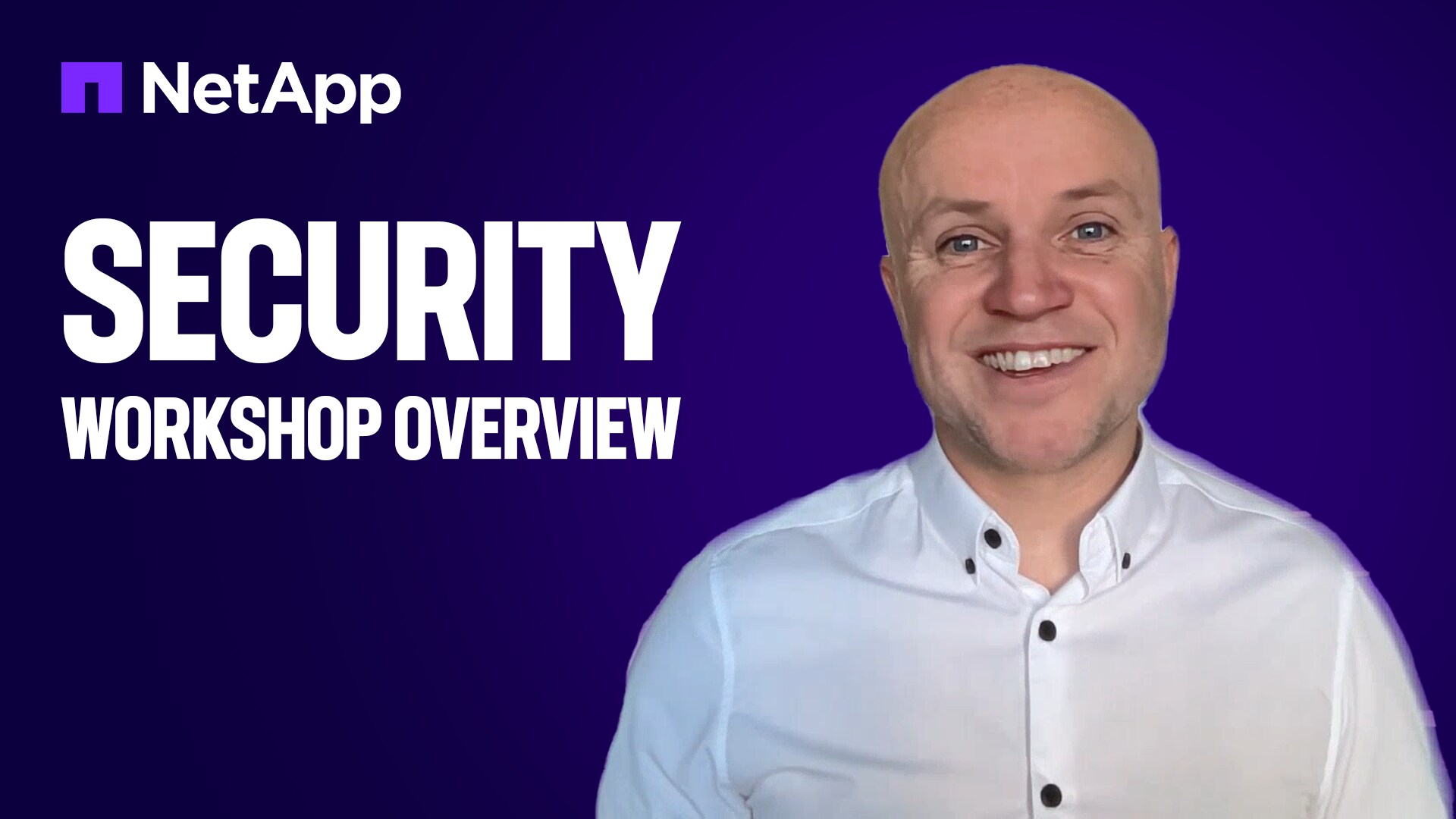 Security Workshop Overview