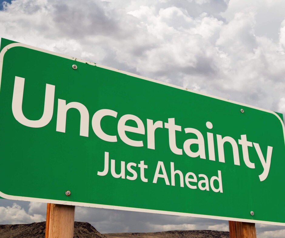 Traffic sign that says Uncertainty Just Ahead
