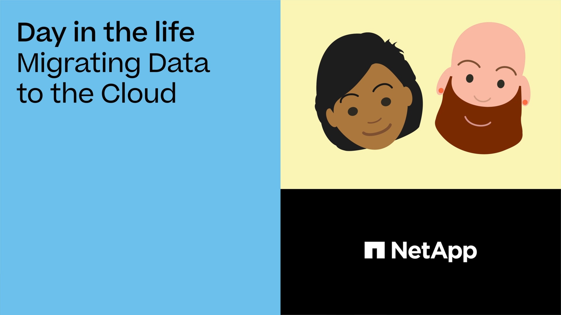 Migrating data to the cloud | Day in the Life | NetApp Video
